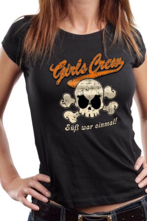 GASOLINE BANDIT® T-Shirt Damen Lady Biker Shirt: Girls Crew - süß war einmal